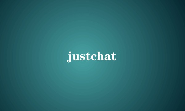justchat