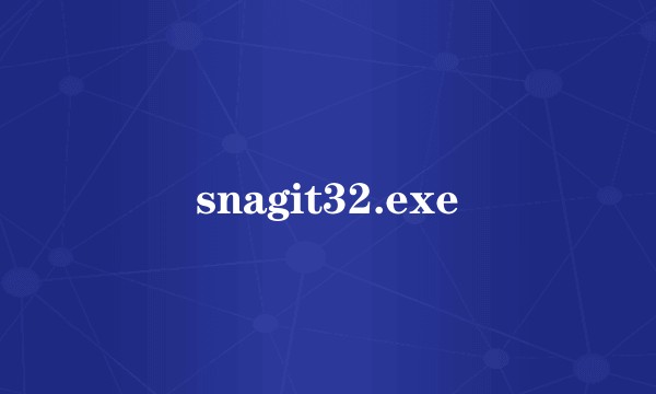snagit32.exe