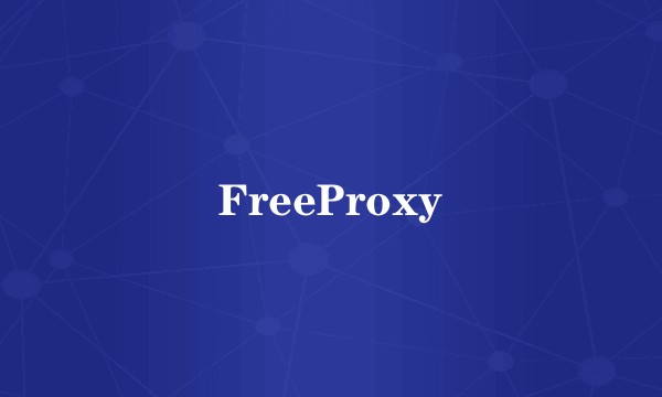 FreeProxy