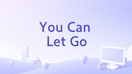 You Can Let Go