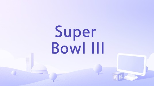 Super Bowl III