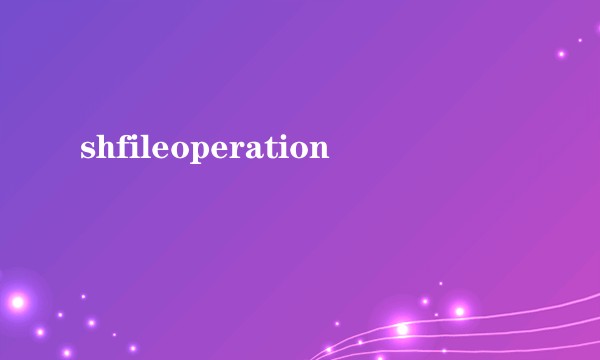 shfileoperation