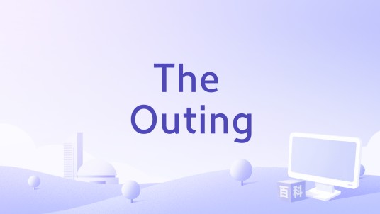 The Outing