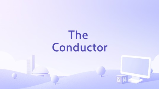 The Conductor