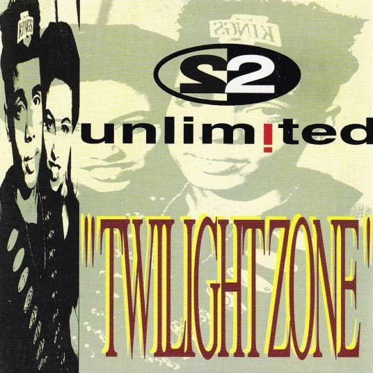 Twilight Zone（荷兰流行舞曲组合2 Unlimited演唱歌曲）