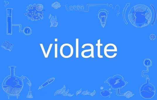 violate