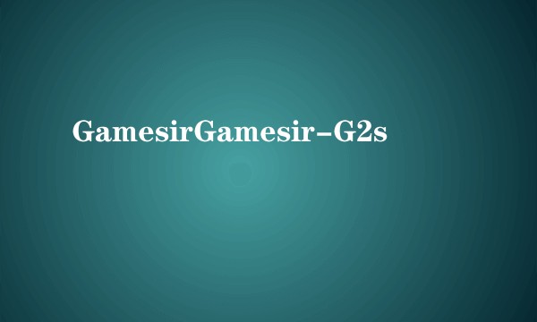GamesirGamesir-G2s