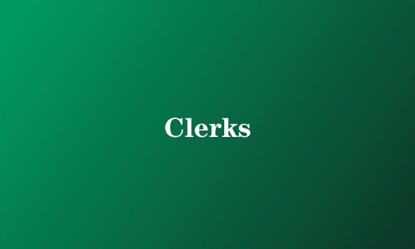 Clerks