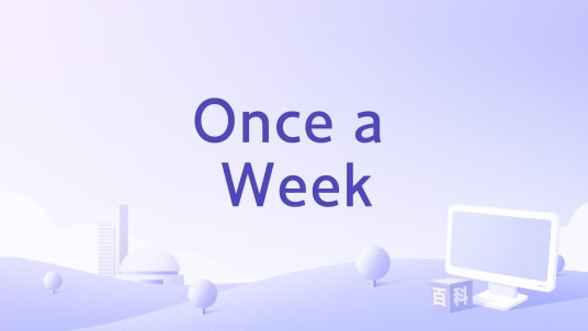 Once a Week