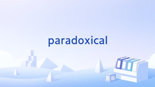 paradoxical