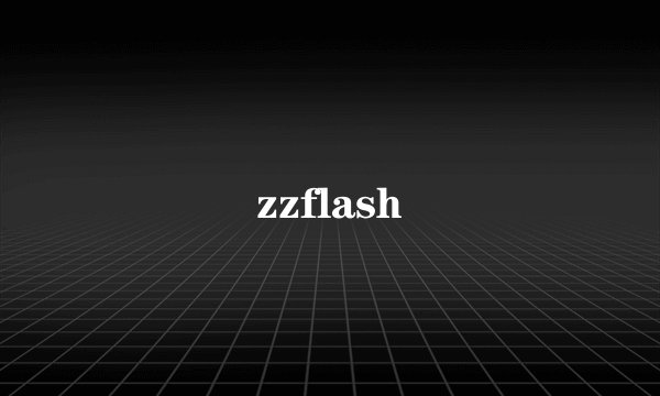 zzflash